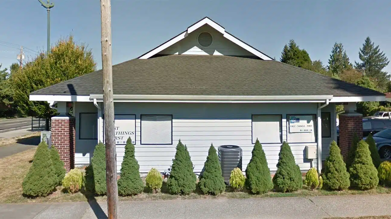 First Things First, Olympia, Washington, Rehab Centers
